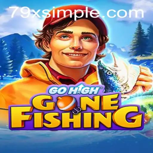 Exploring the Thrills of GoHighGoneFishing and the Exciting World of 79x