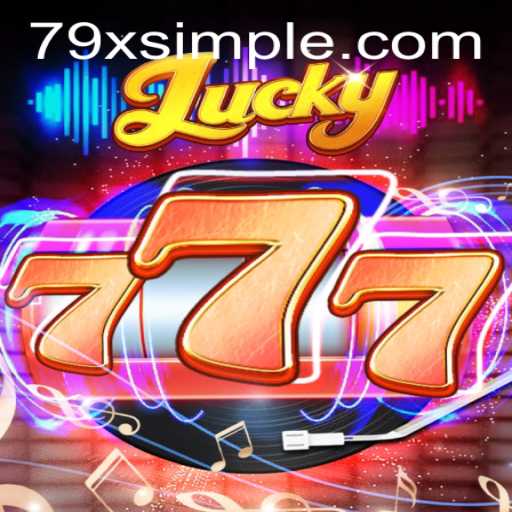 Dive into the Thrills of Lucky777 with the Exciting 79x Multiplier