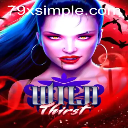 Discover the Exciting World of WildThirst: The Legends of 79x